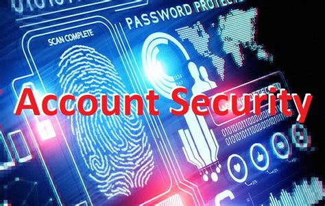 Account Security .